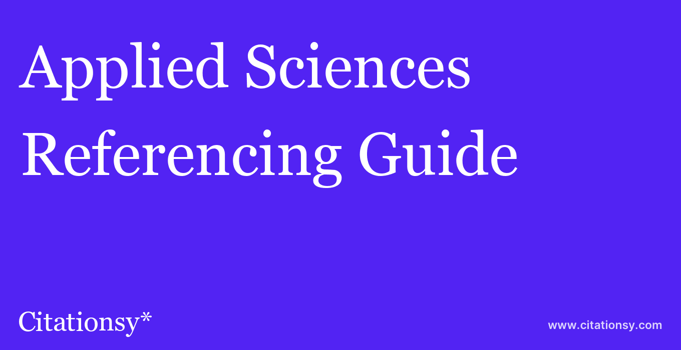 cite Applied Sciences  — Referencing Guide